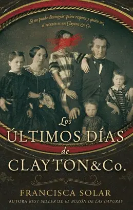LOS ÚLTIMOS DÍAS DE CLAYTON AND CO