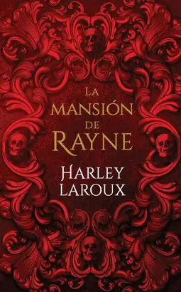 LA MANSIÓN DE RAYNE