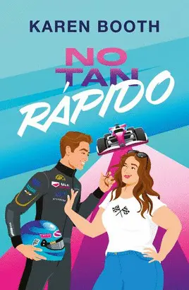 No Tan Rápido