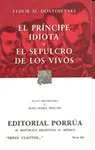 EL PRINCIPE IDIOTA - EL SEPULCRO DE LOS VIVOS