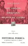 LOS COSACOS - SEBASTOPOL - RELATOS DE GUERRA