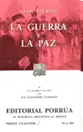 GUERRA Y PAZ