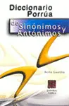 DICCIONARIO PORRUA DE SINONIMOS Y ANTONIMOS