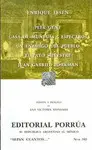 PEER GYNT - CASA DE MUÑECAS - ESPECTROS - ENEMIGO DEL PUEBLO - EL PATO SILVESTRE