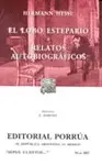 EL LOBO ESTEPARIO - RELATOS AUTOBIOGRÁFICOS