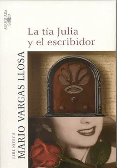 LA TÍA JULIA Y EL ESCRIBIDOR