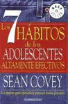 LOS 7 HÁBITOS DE LOS ADOLESCENTES ALTAMENTE EFECTIVOS