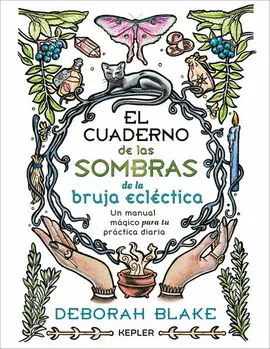 El Cuaderno de las Sombras de la Bruja Ecléctica