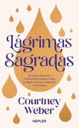 Sacred Tears (Lagrimas Sagradas)