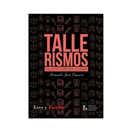 Tallerismos. Taller de Escritura Literaria