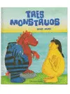 TRES MONSTRUOS