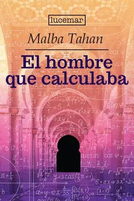 EL HOMBRE QUE CALCULABA