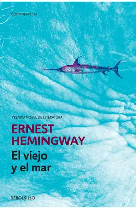 El Viejo y el Mar