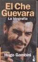 EL CHE GUEVARA.