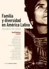 FAMILIA Y DIVERSIDAD EN AMÉRICA LATINA