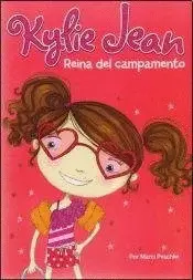 KYLIE JEAN REINA DEL CAMPAMENTO (RUSTICA)