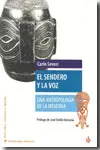 EL SENDERO Y LA VOZ