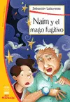 NAIM Y EL MAGO FUGITIVO
