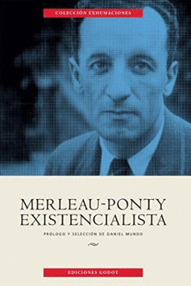 MERLEAU-PONTY EXISTENCIALISTA