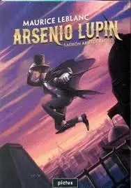 ARSENIO LUPIN, LADRÓN ARISTOCRÁTICO