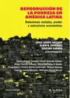 Reproduccion de la Pobreza en America Latina