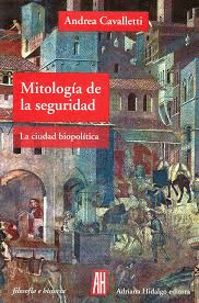 MITOLOGIA DE LA SEGURIDAD