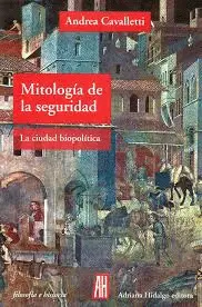 MITOLOGIA DE LA SEGURIDAD