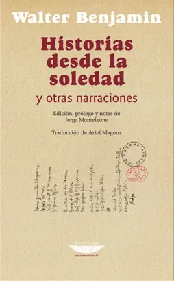 Historias Desde la Soledad y Otras Narraciones