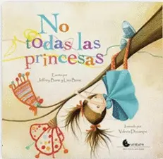 NO TODAS LAS PRINCESAS