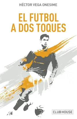 FÚTBOL A DOS TOQUES, EL