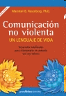 COMUNICACION NO VIOLENTA - UN LENGUAJE DE VIDA