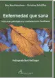 ENFERMEDAD QUE SANA