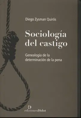 SOCIOLOGÍA DEL CASTIGO