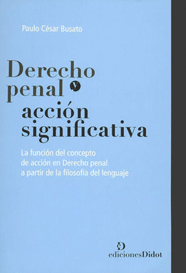 DERECHO PENAL Y ACCION SIGNIFICATIVA