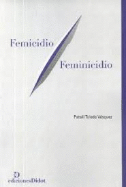 FEMICIDIO / FEMINICIDIO
