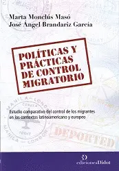 POLITICAS Y PRACTICAS DE CONTROL MIGRATORIO