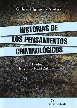 Historias de los Pensamientos Criminológicos