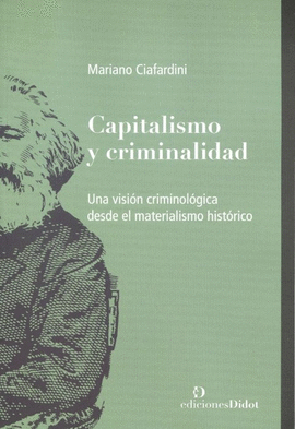 CAPITALISMO Y CRIMINALIDAD.
