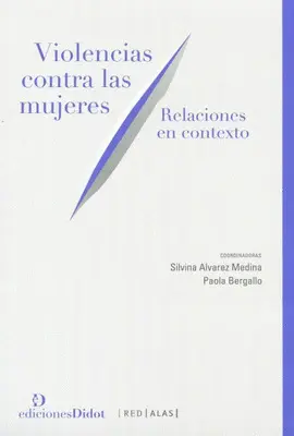 VIOLENCIAS CONTRA LAS MUJERES.