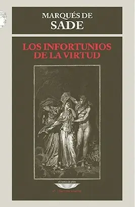 LOS INFORTUNIOS DE LA VIRTUD