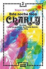 ESTA NOCHE TOCA CHARLY 1