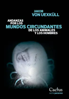 ANDANZAS POR LOS MUNDOS CIRCUNDANTES