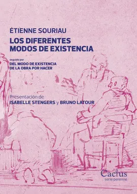 LOS DIFERENTES MODOS DE EXISTENCIA