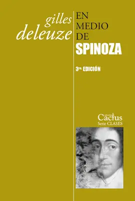 EN MEDIO DE SPINOZA