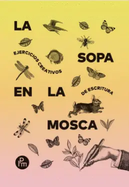 LA SOPA EN LA MOSCA