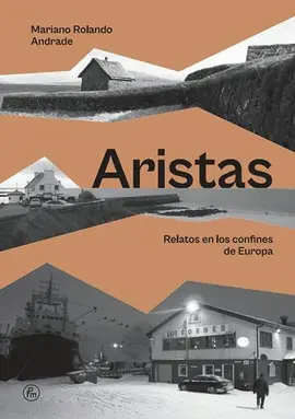 ARISTAS. RELATOS EN LOS CONFINES DE EUROPA