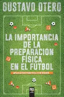 LA IMPORTANCIA EN LA PREPARACIÓN FISICA EN EL FUTBOL