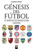 GÉNESIS DEL FÚTBOL
