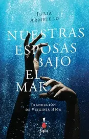 NUESTRAS ESPOSAS BAJO EL MAR