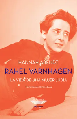 RAHEL VARNHAGEN: LA VIDA DE UNA MUJER JUDÍA